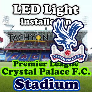 2000W High Power LED Stadium Light & Ball Field Flood Light-Premier League Stadium-Selhurst Park-Crystal Palace FC